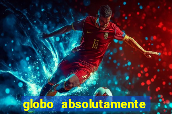 globo absolutamente sobre esporte e noticias