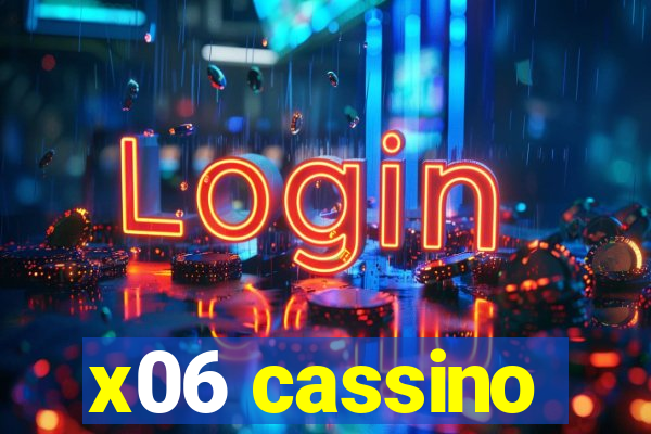 x06 cassino