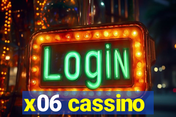 x06 cassino
