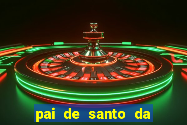 pai de santo da bahia consulta grátis e pagamento trabalho depois