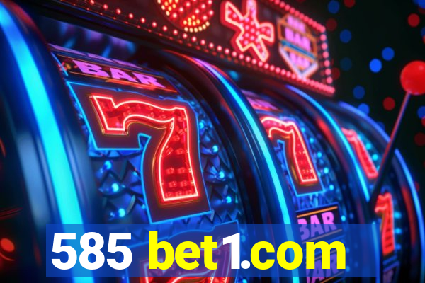585 bet1.com