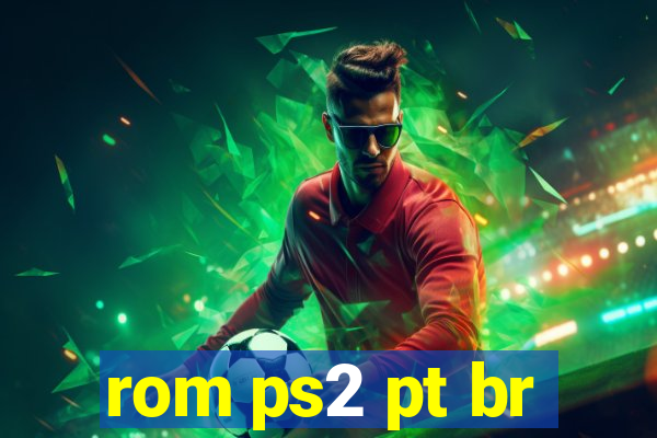 rom ps2 pt br