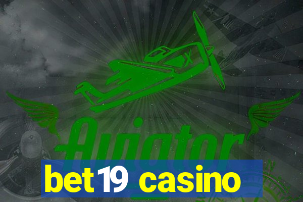 bet19 casino