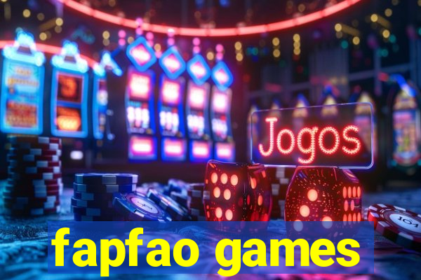 fapfao games
