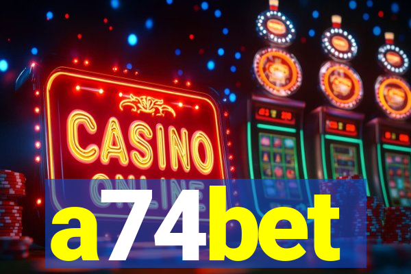 a74bet