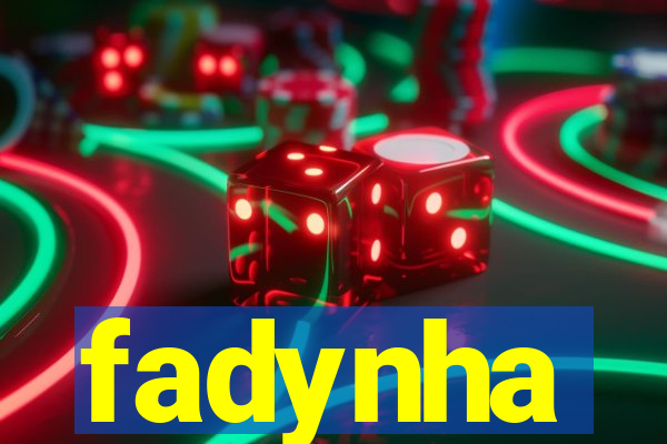 fadynha