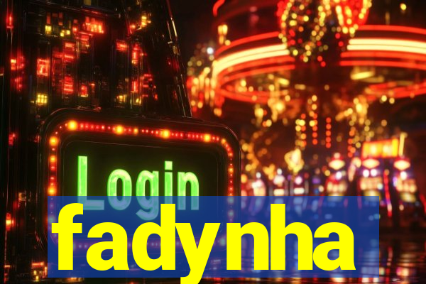 fadynha