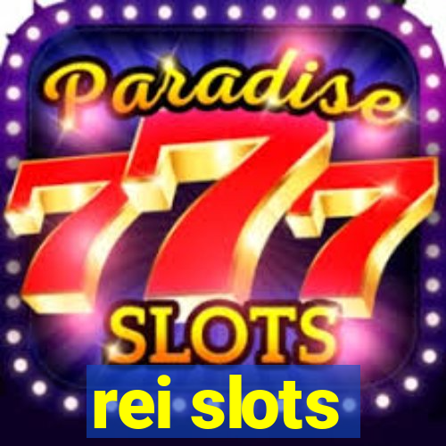 rei slots