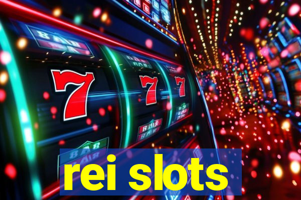 rei slots