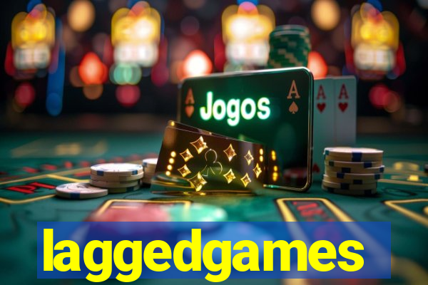 laggedgames