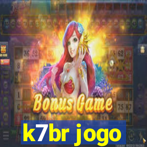 k7br jogo