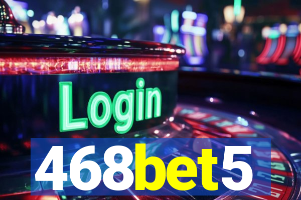 468bet5