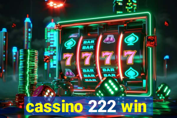 cassino 222 win