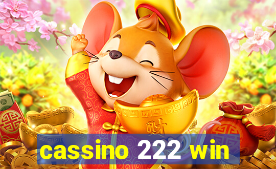 cassino 222 win