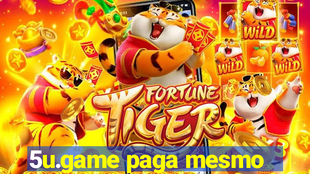 5u.game paga mesmo