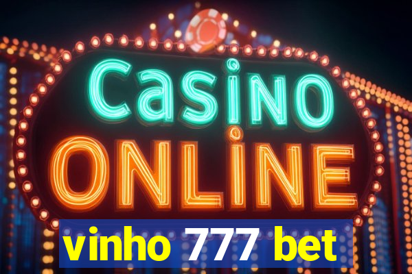 vinho 777 bet