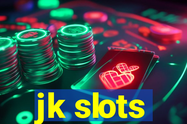 jk slots