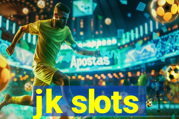 jk slots