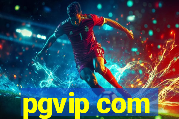pgvip com