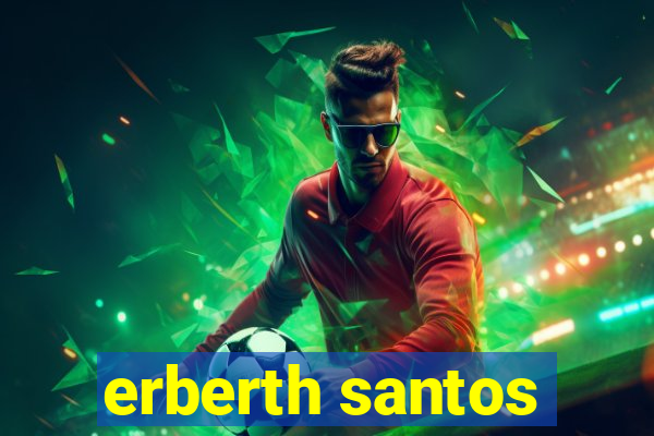 erberth santos