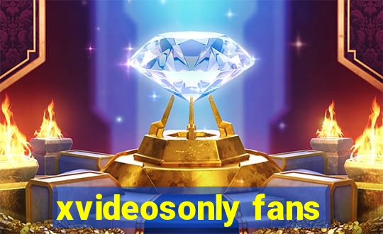 xvideosonly fans