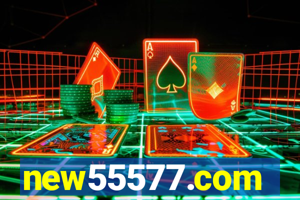 new55577.com
