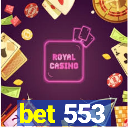 bet 553