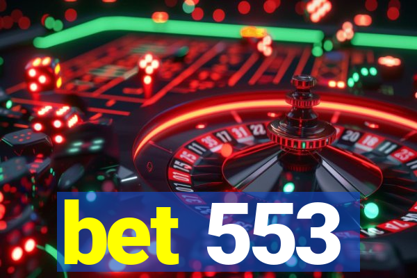 bet 553