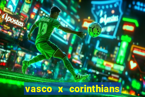 vasco x corinthians primeiro turno