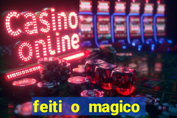 feiti o magico manga ler online