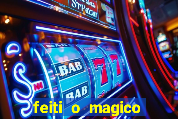 feiti o magico manga ler online