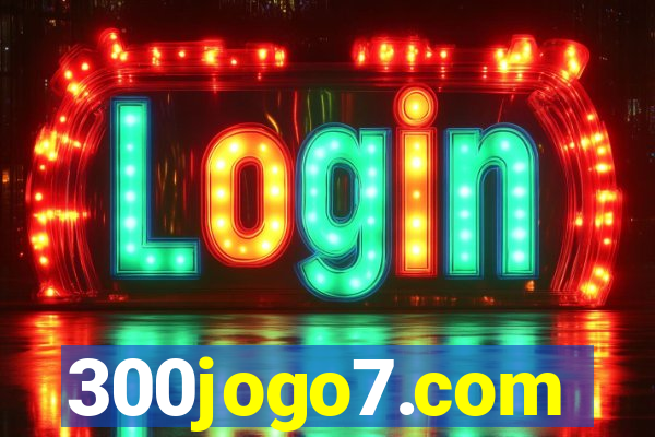 300jogo7.com