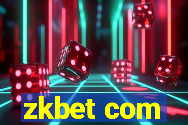 zkbet com