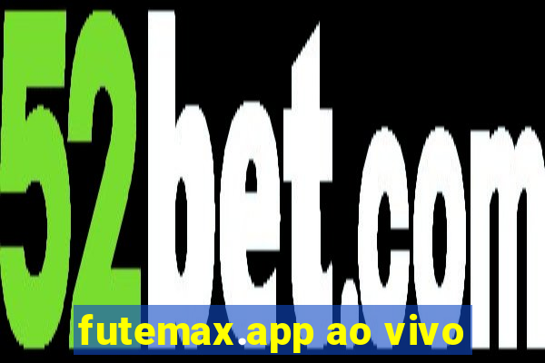 futemax.app ao vivo