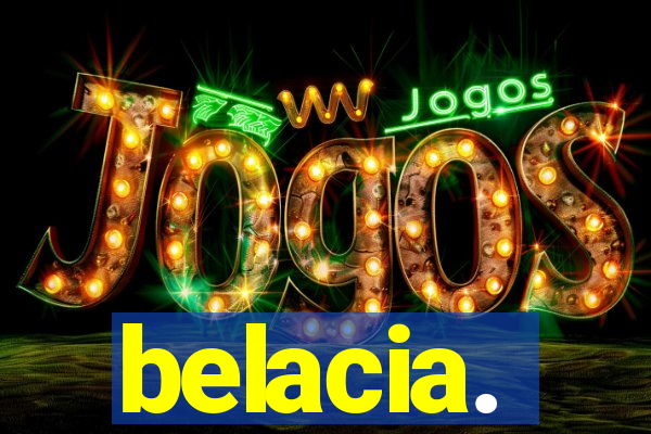 belacia.