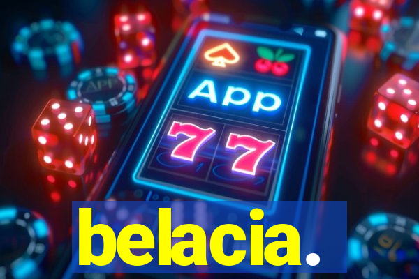 belacia.