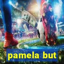 pamela but