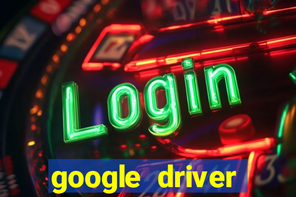 google driver windows 10