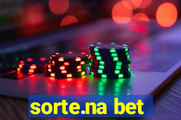 sorte.na bet