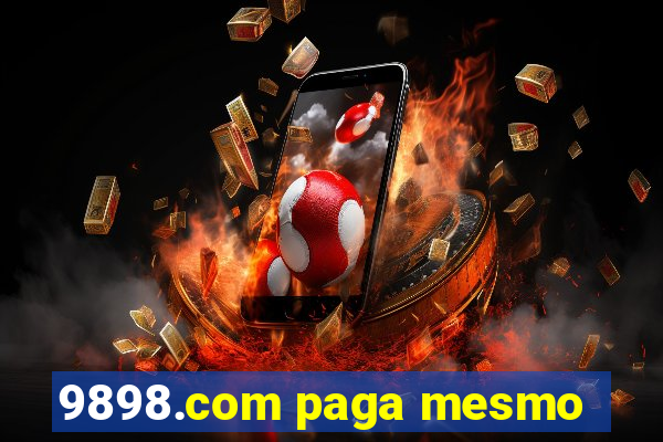 9898.com paga mesmo