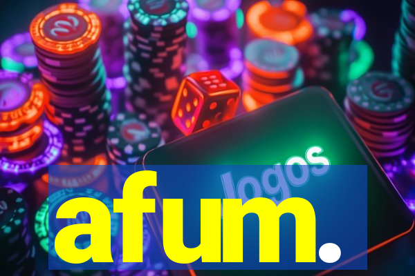 afum.