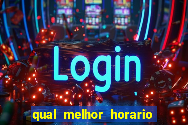 qual melhor horario para jogar na betano