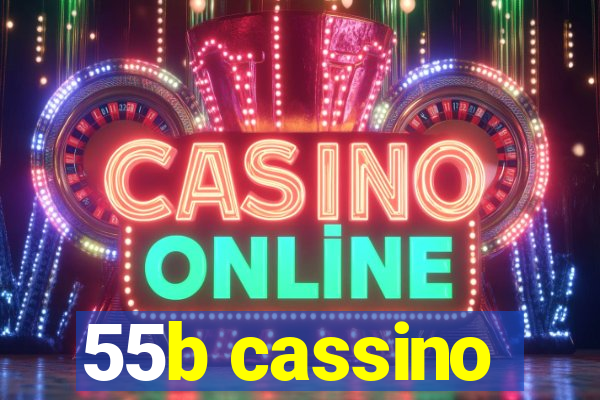 55b cassino