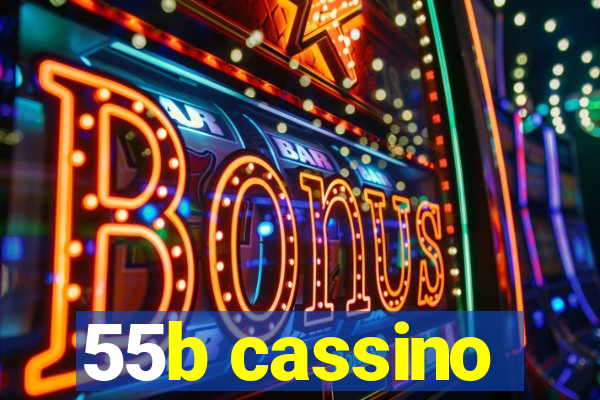 55b cassino