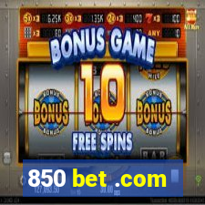 850 bet .com