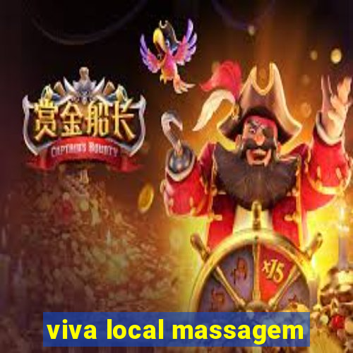 viva local massagem