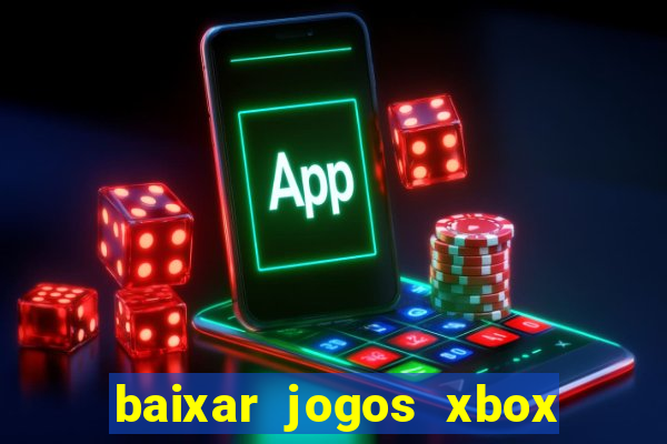 baixar jogos xbox 360 iso usando utorrent