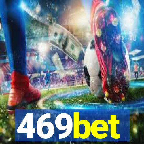 469bet
