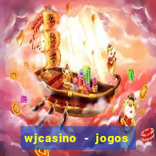 wjcasino - jogos slots premium