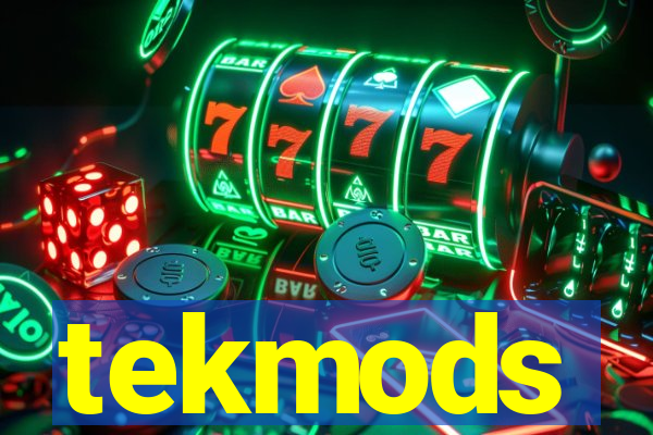 tekmods